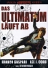 Das Ultimatum luft ab