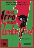 Der Irre vom Zombiehof