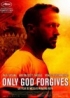 Only God Forgives