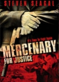 Steven Seagal: Mercenary for Justice