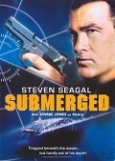 Steven Seagal: Submerged