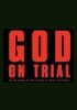 God on Trial