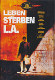 Leben und Sterben in L.A.