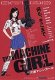 The Machine Girl