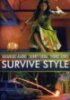 Survive Style