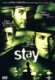 Stay